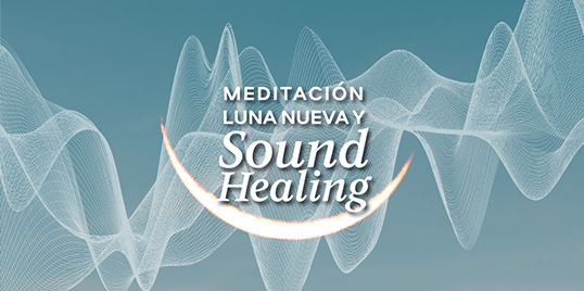 Sound Healing y Meditación Luna Nueva